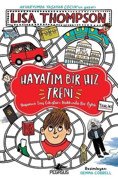 Lisa ThompsonÇocuk Gençlik RomanlarıHayatım Bir Hız Treni