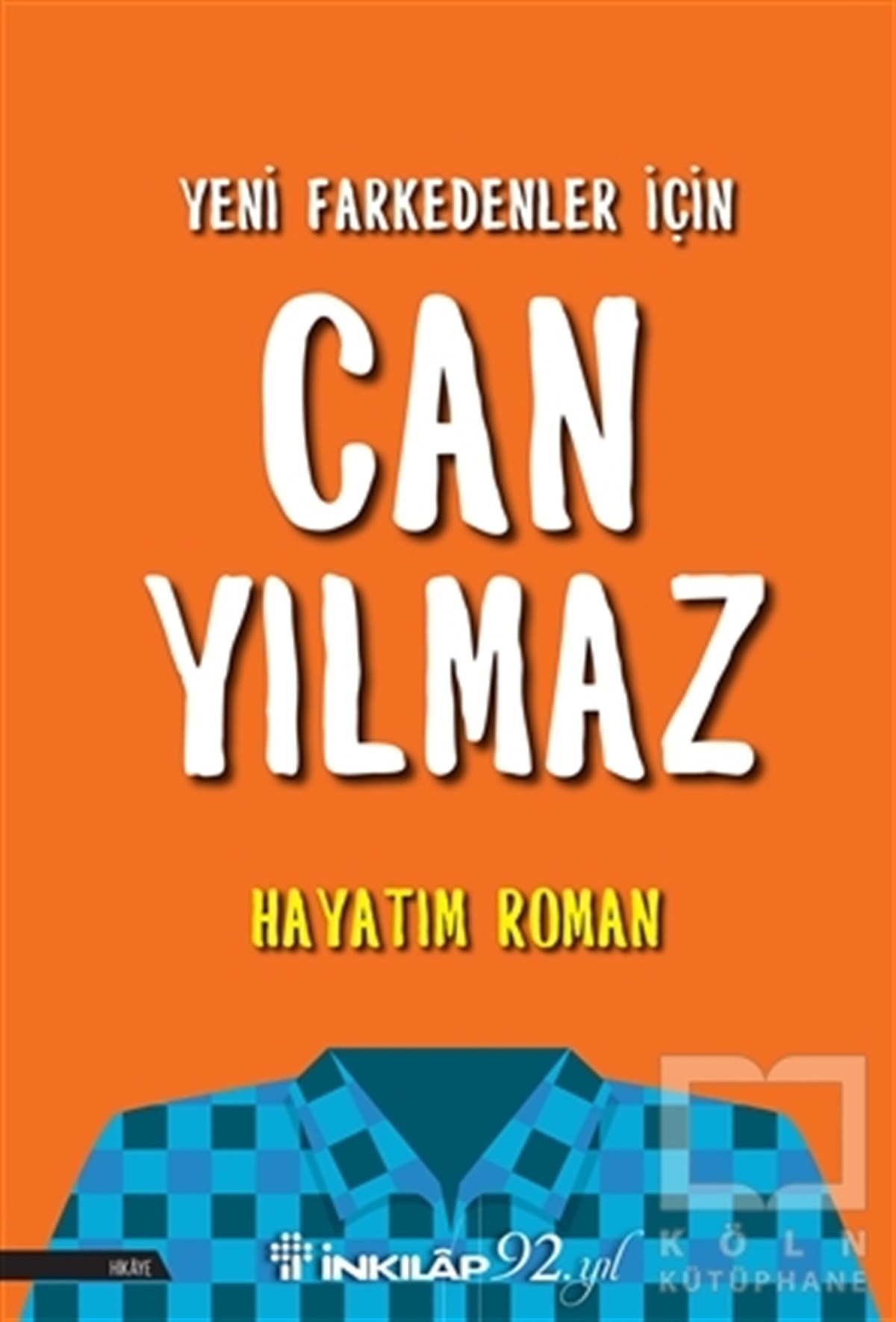 Can YılmazÖyküHayatım Roman