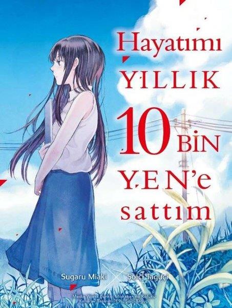 Sagaru MiakiMangaHayatımı Yıllık 10 Bin Yen'e Sattım