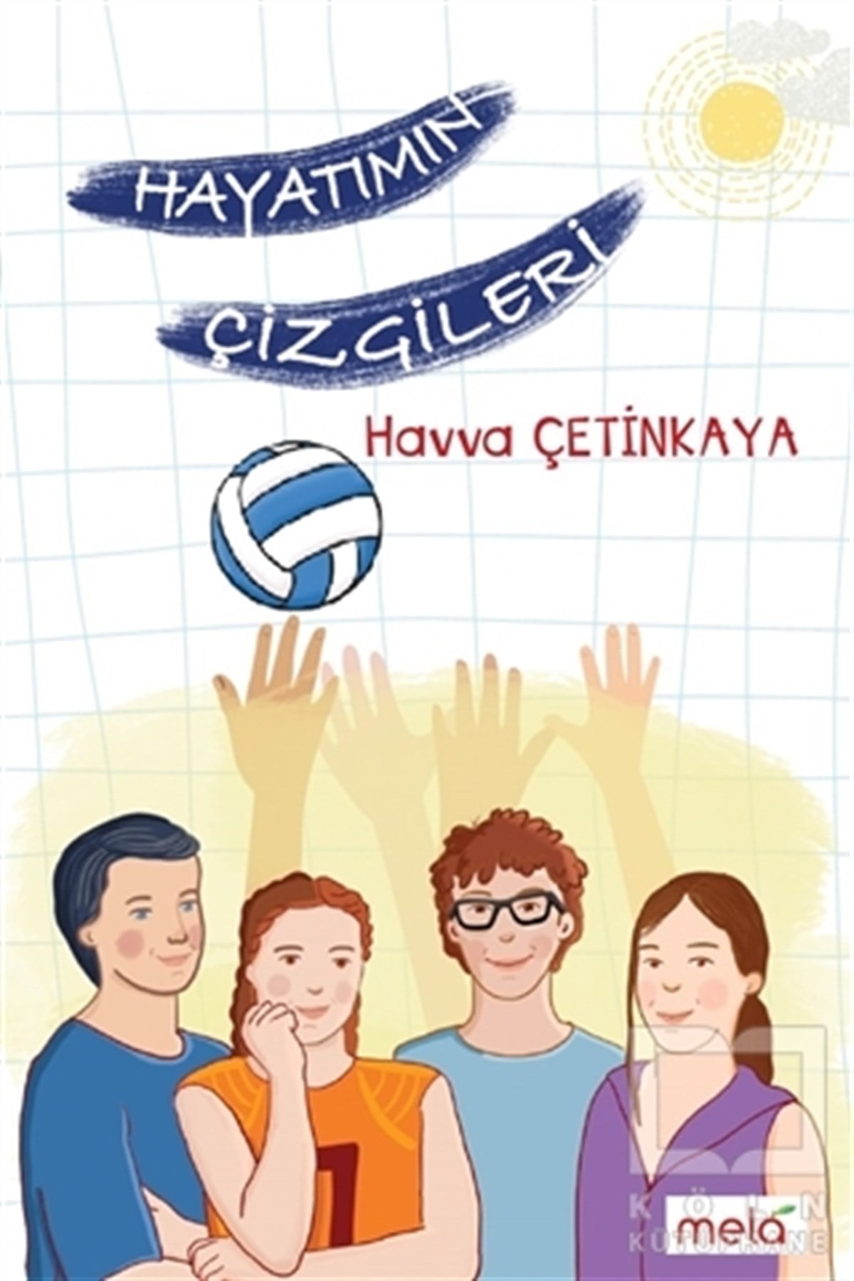 Havva ÇetinkayaÇocuk RomanlarıHayatımın Çizgileri