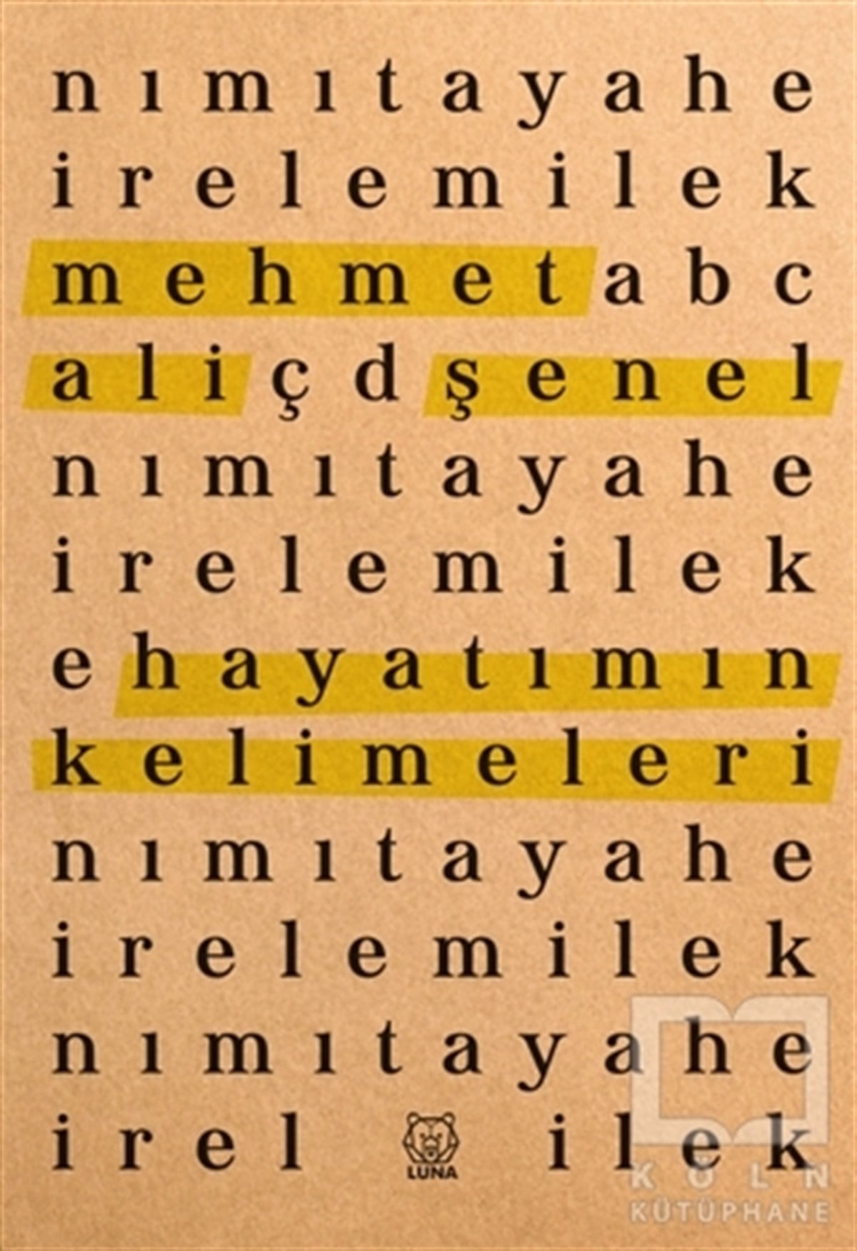 Mehmet Ali ŞenelDeneme KitaplarıHayatımın Kelimeleri