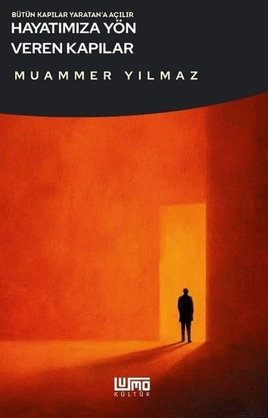 Muammer YılmazTasavvuf KitaplarıHayatımıza Yön Veren Kapılar