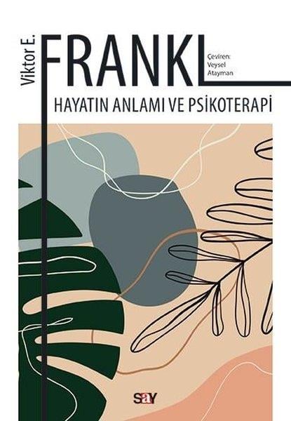 Veysel AtaymanPsikoloji KitaplarıHayatın Anlamı ve Psikoterapi