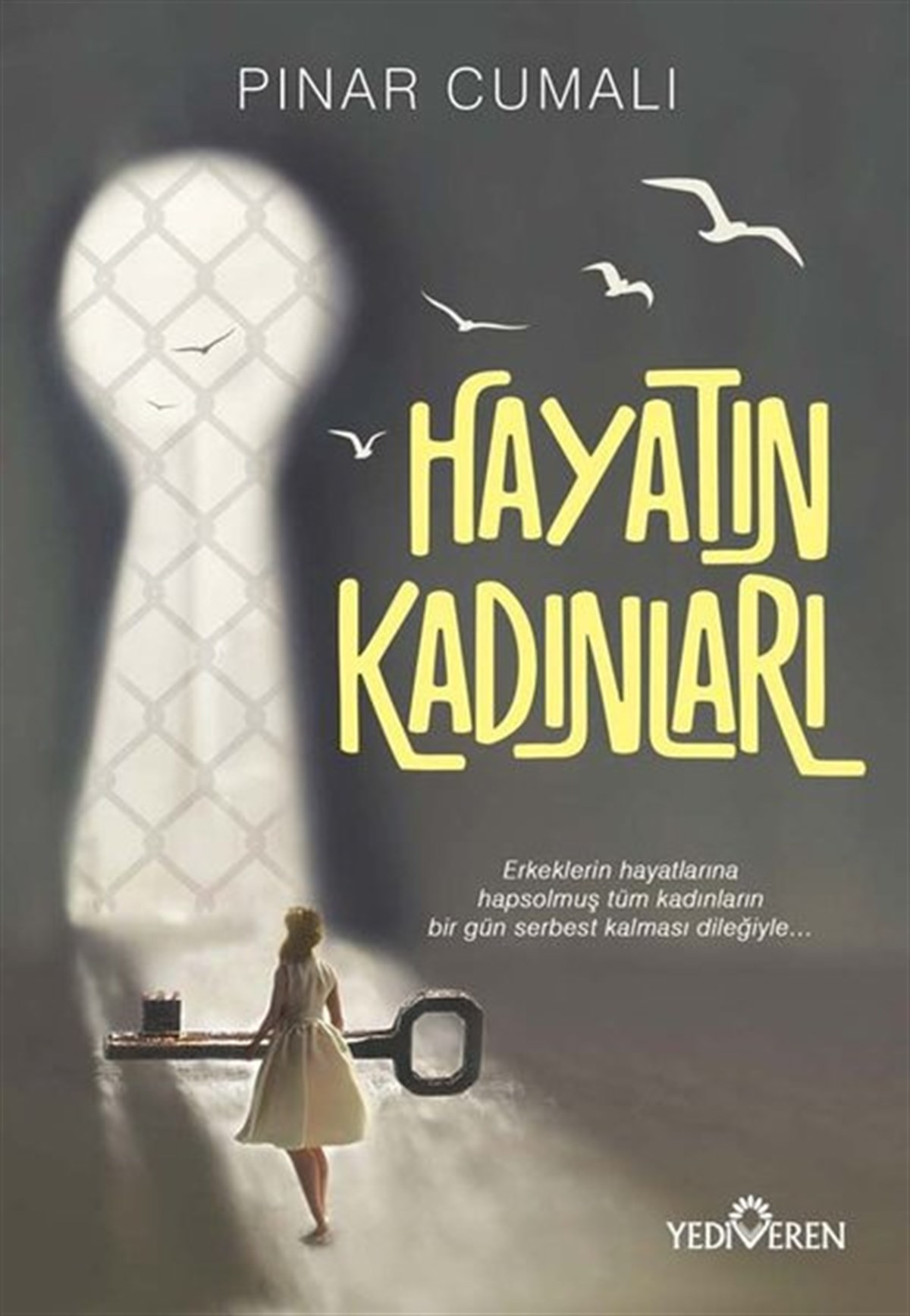 Pınar CumalıTürkiye RomanHayatın Kadınları