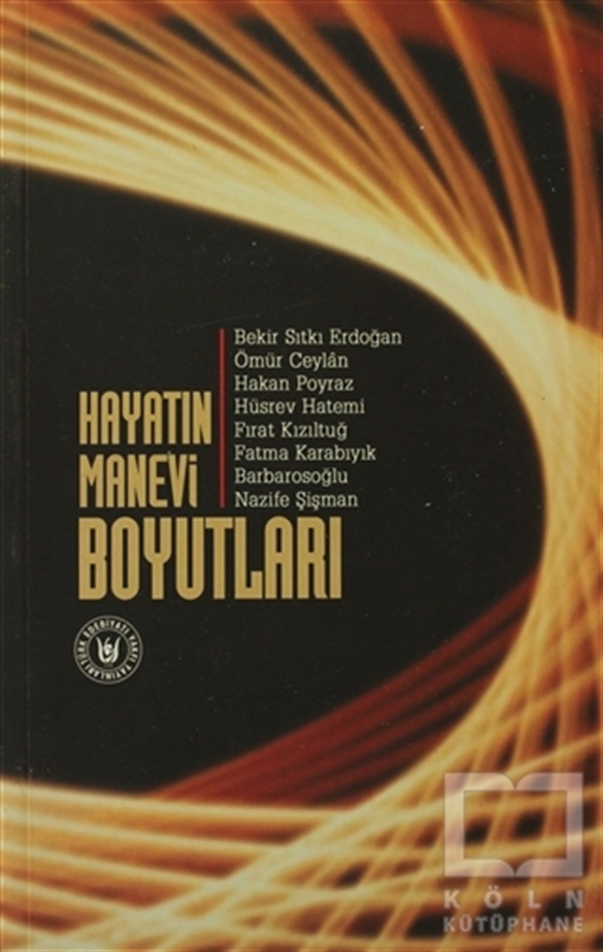 Bekir Sıtkı ErdoğanDiğerHayatın Manevi Boyutları