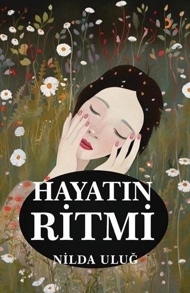 Nilda UluğDeneme KitaplarıHayatın Ritmi