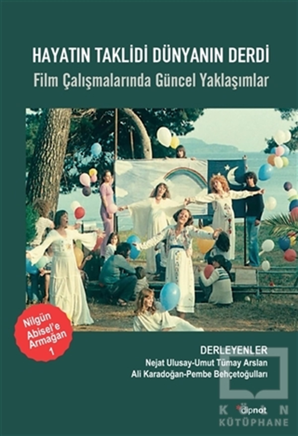 Nejat UlusayFotoğrafçılık KitaplarıHayatın Taklidi Dünyanın Derdi