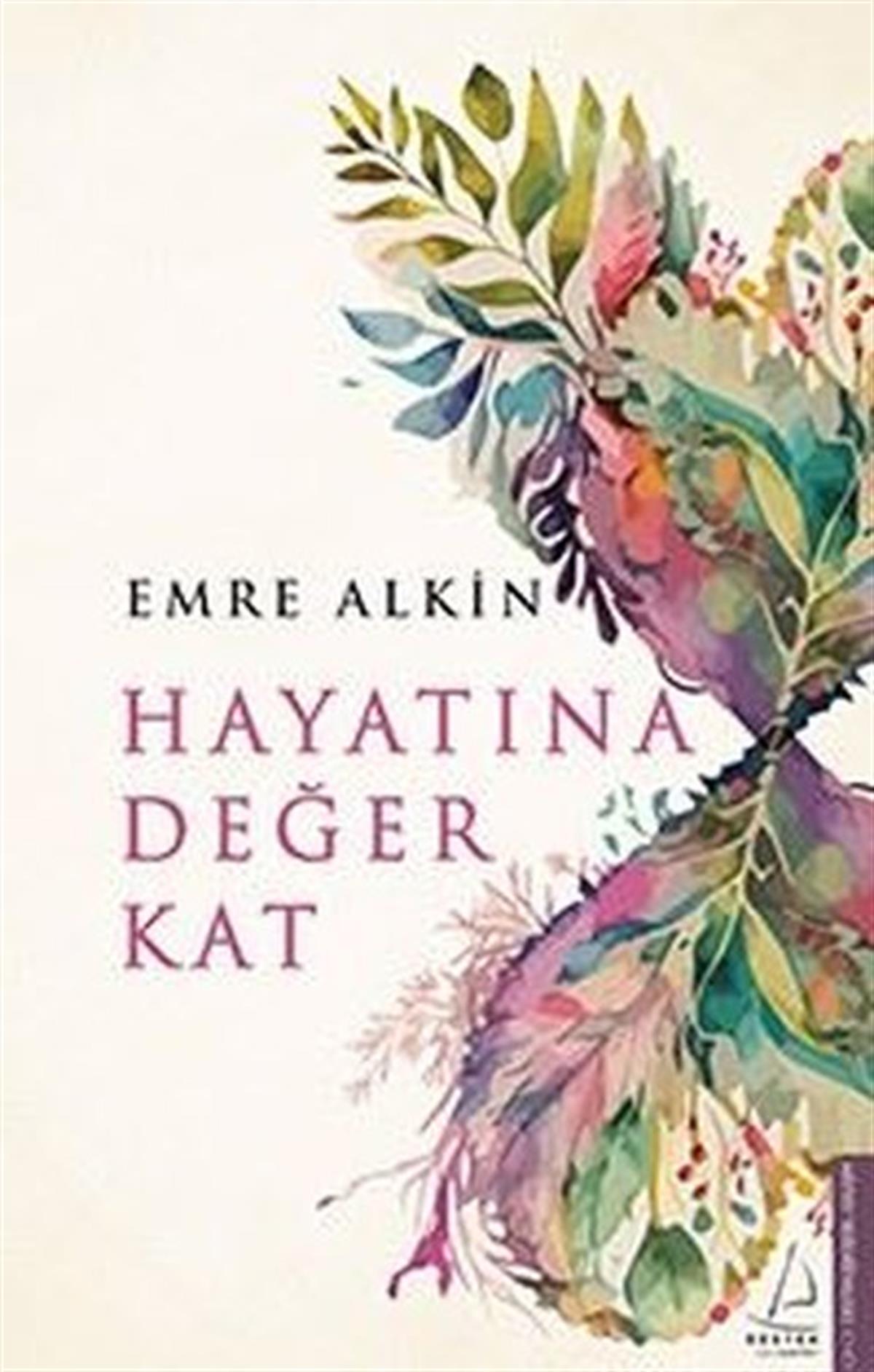 Emre AlkınKişisel Gelişim KitaplarıHayatına Değer Kat