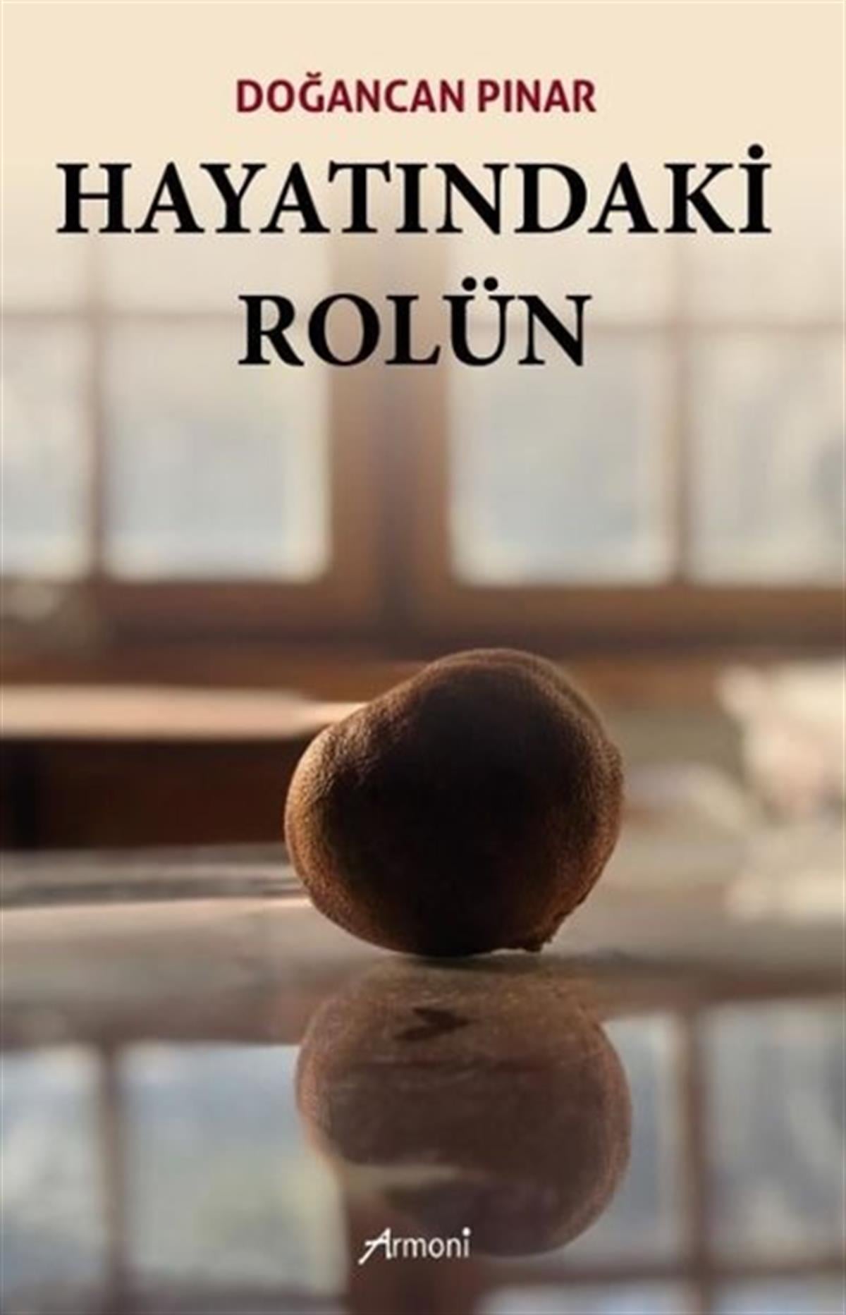 Doğancan PınarDeneme KitaplarıHayatındaki Rolün