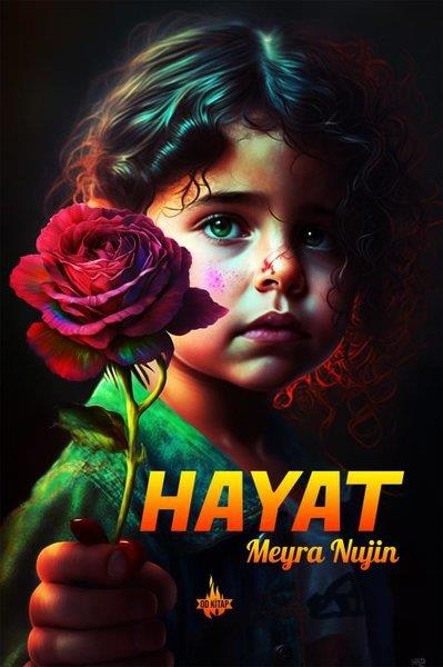 Meyra NujinAnı & Mektup & Günlük KitaplarıHayat