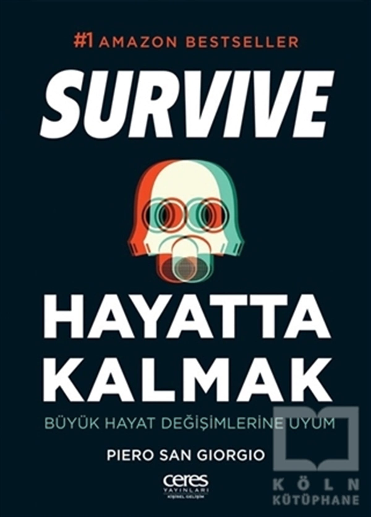 Piero San GiorgioKişisel Gelişim KitaplarıHayatta Kalmak - Survive