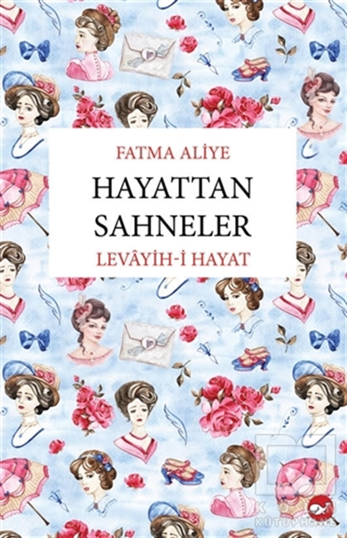 Fatma AliyeRomanHayattan Sahneler