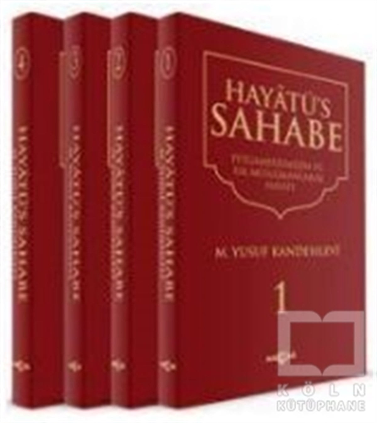 Muhammed Yusuf KandehleviMüslümanlıkHayatü's Sahabe - Peygamberimiz ve İlk Müslümanlar (4 Cilt Takım)