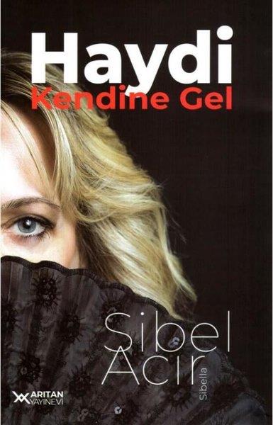 Sibel AcırKişisel Gelişim KitaplarıHaydi Kendine Gel