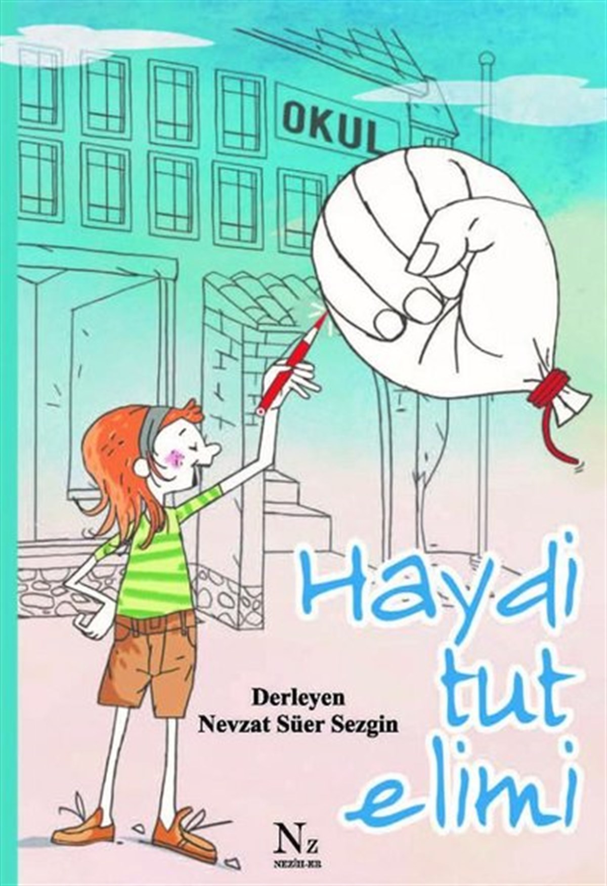 KolektifÇocuk Gençlik RomanlarıHaydi Tut Elimi