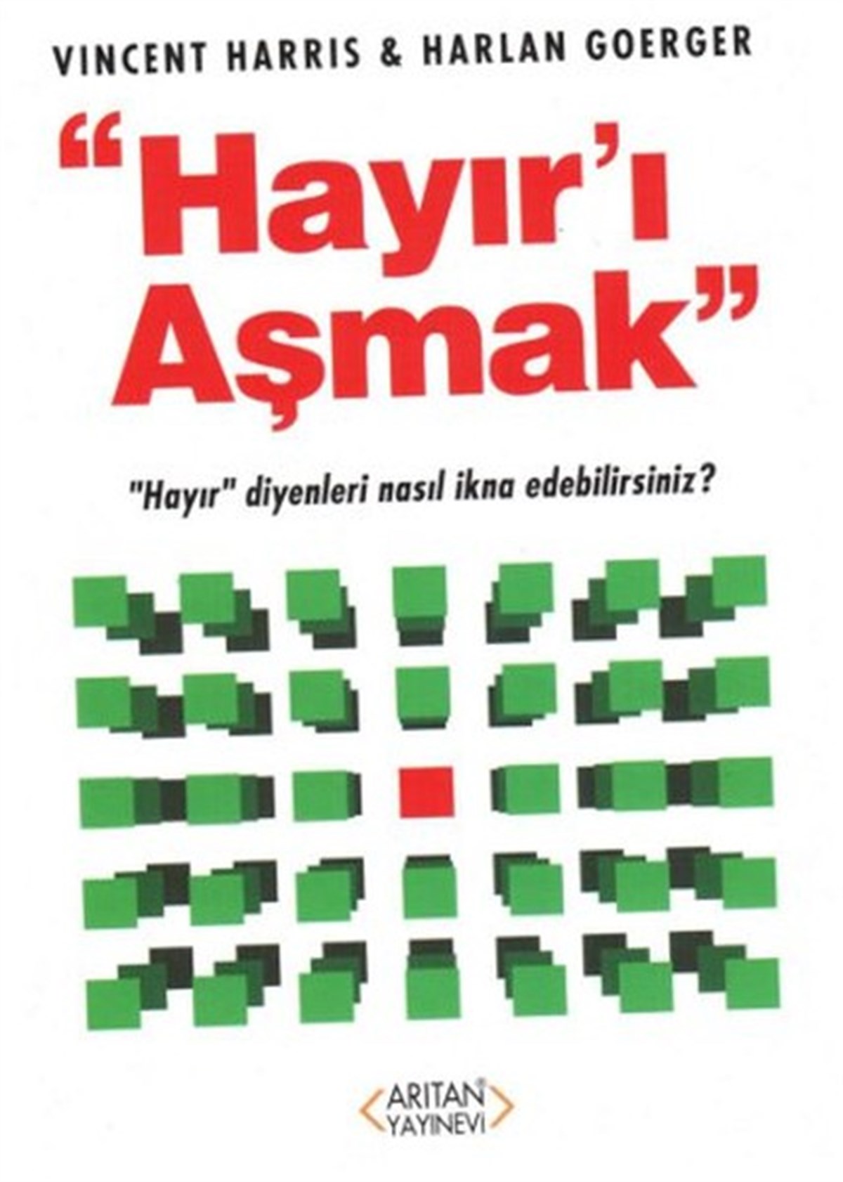 Süreyya BursaKişisel Gelişim KitaplarıHayır'ı Aşmak