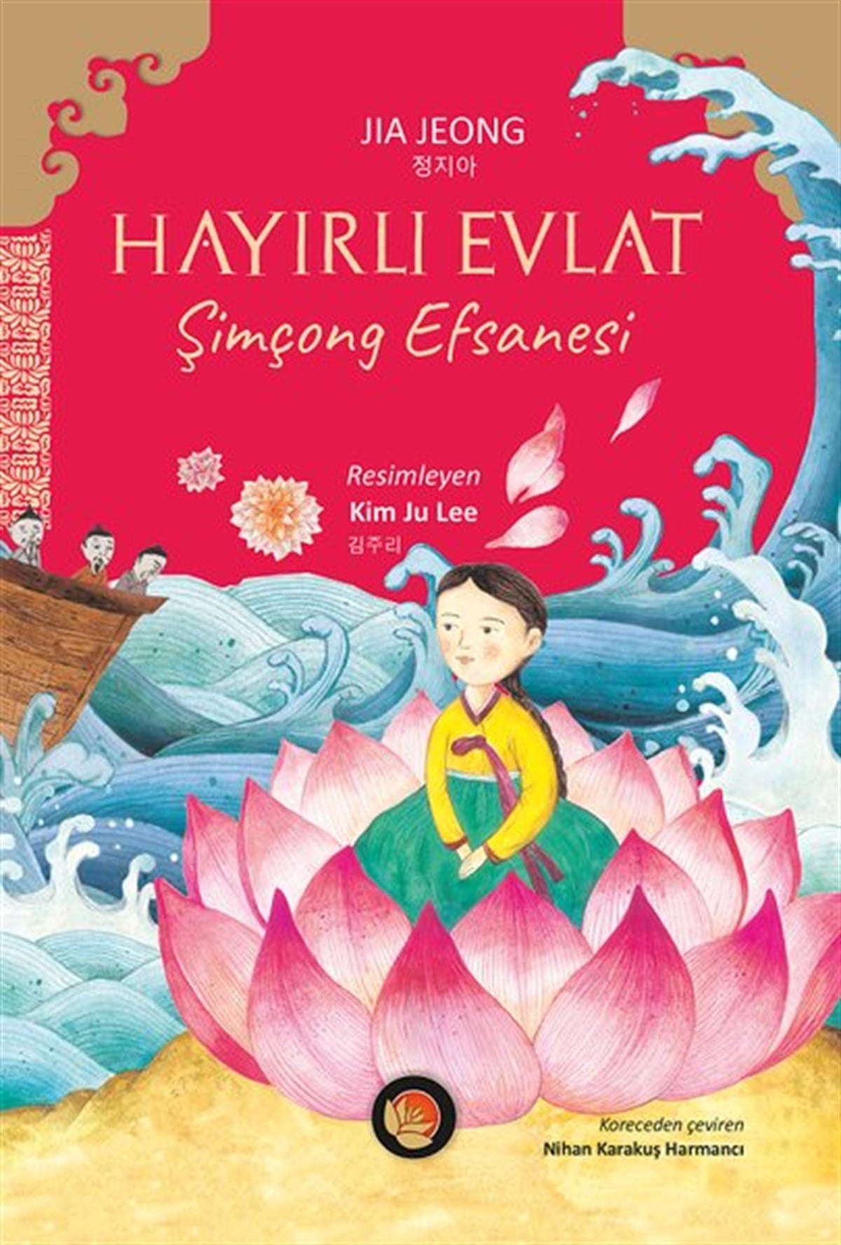 Jia JeongÇocuk Gençlik RomanlarıHayırlı Evlat - Şimçong Efsanesi