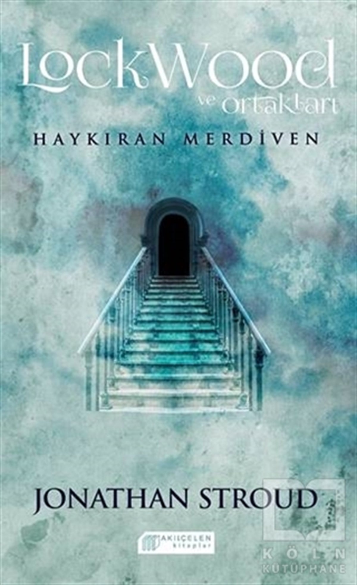 Jonathan StroudFantastikHaykıran Merdiven