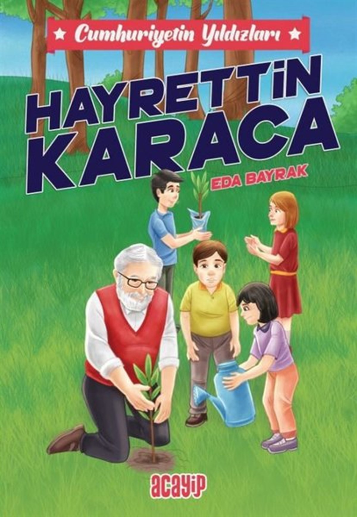 Eda BayrakÇocuk Gençlik RomanlarıHayrettin Karaca - Cumhuriyetin Yıldızları 8