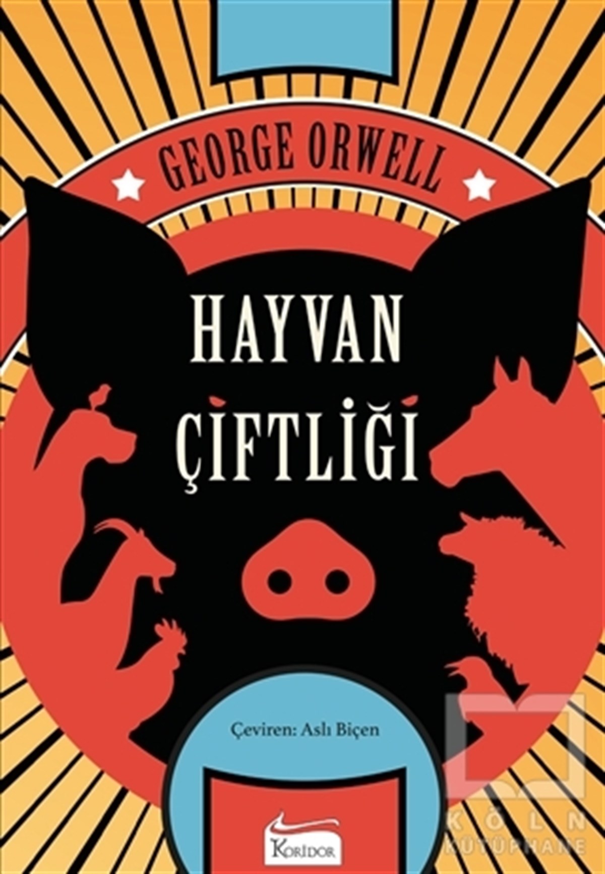 George OrwellDünya Klasikleri & Klasik KitaplarHayvan Çiftliği (Bez Ciltli)