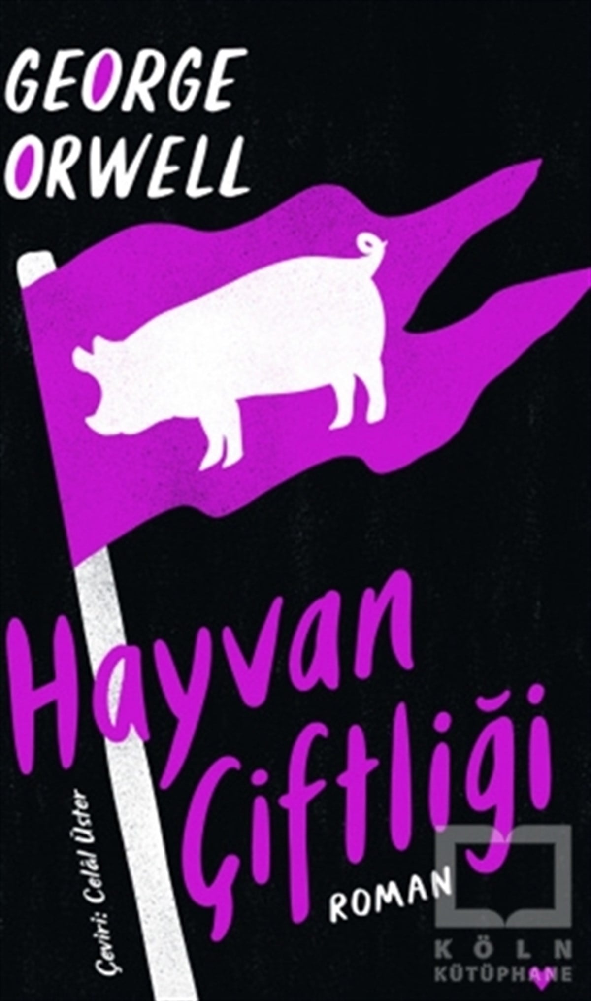 George OrwellTürkçe RomanlarHayvan Çiftliği (Ciltli)
