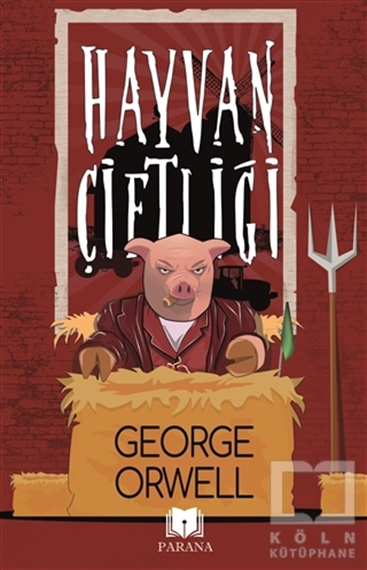 George OrwellTürkçe RomanlarHayvan Çiftliği