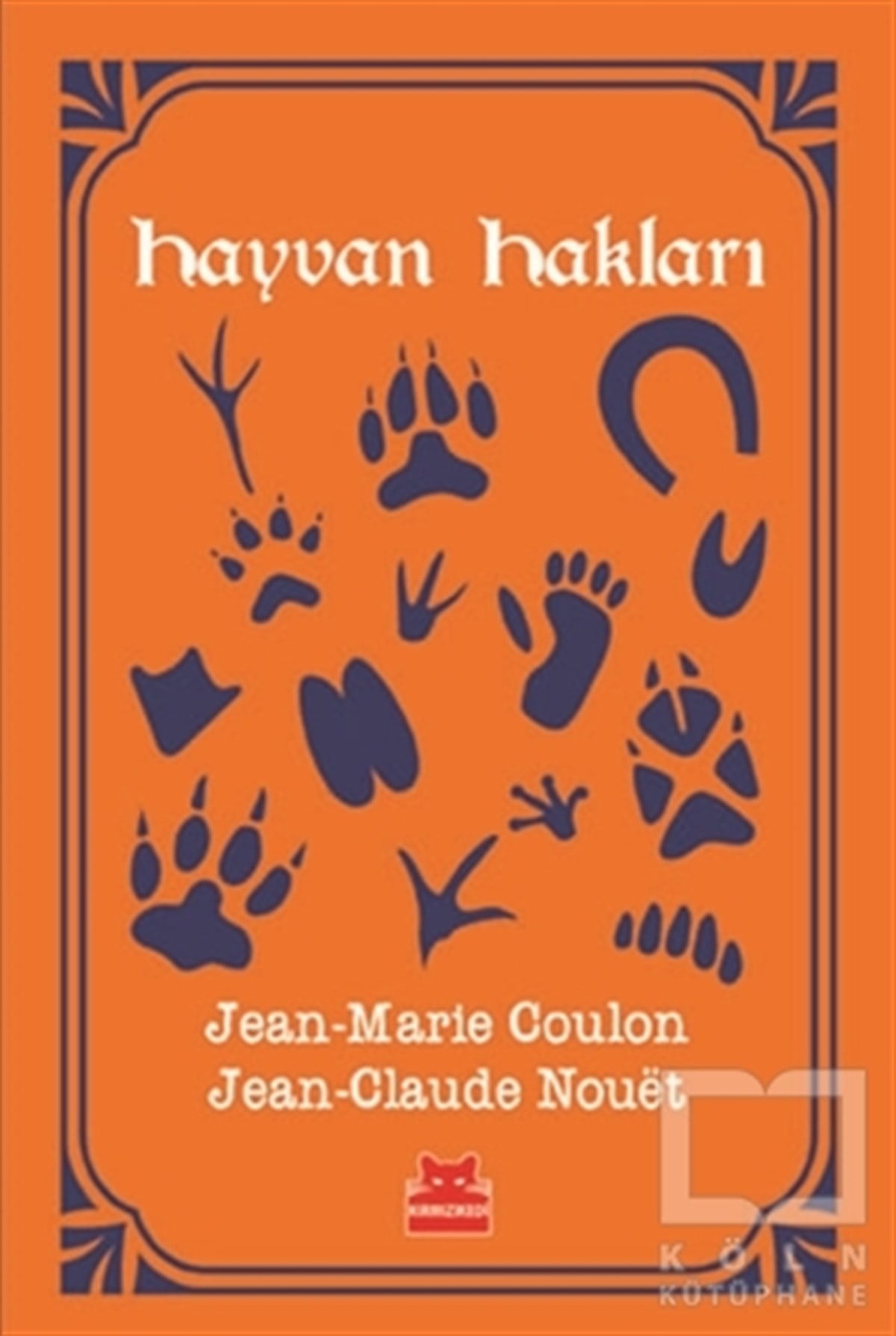 Jean-Marie CoulonDenemeHayvan Hakları