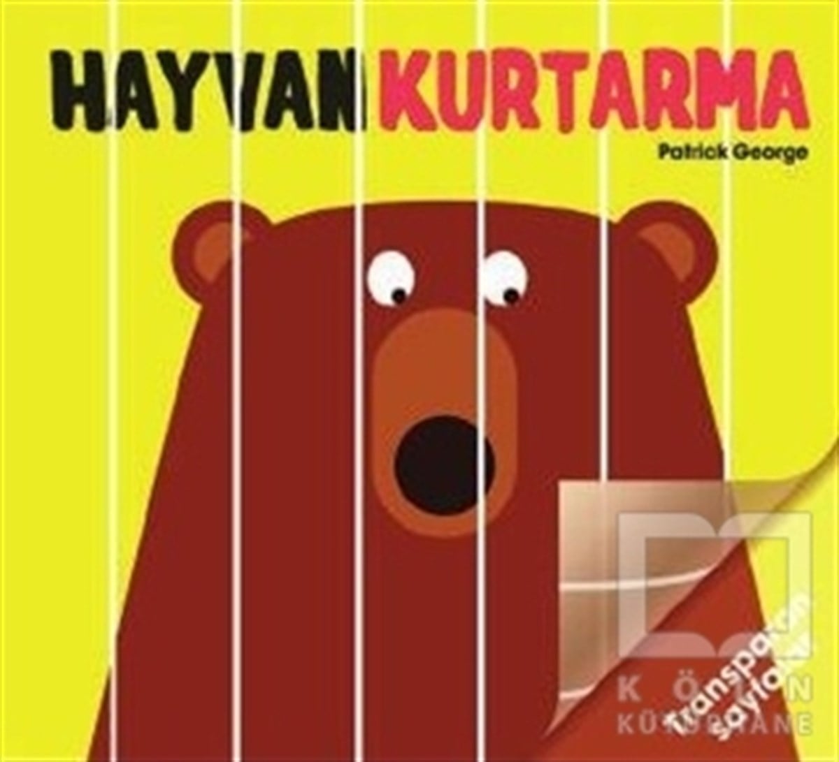 Patrick GeorgeHikayelerHayvan Kurtarma