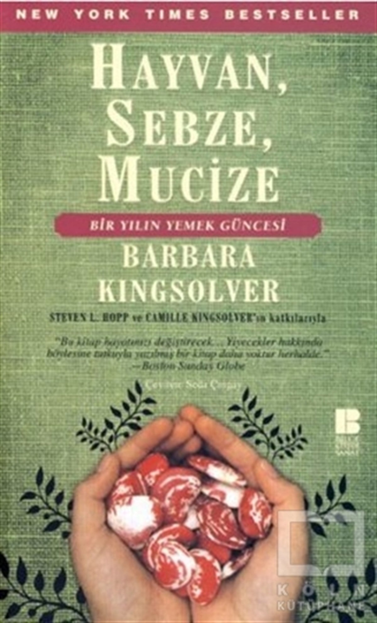 Barbara KingsolverSağlık İletişimiHayvan, Sebze, Mucize