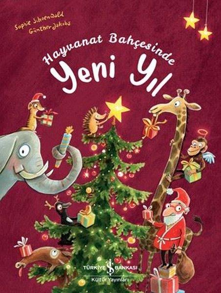 Sophie SchoenwaldEgitim Etkinlik KitaplariHayvanat Bahçesinde Yeni Yıl