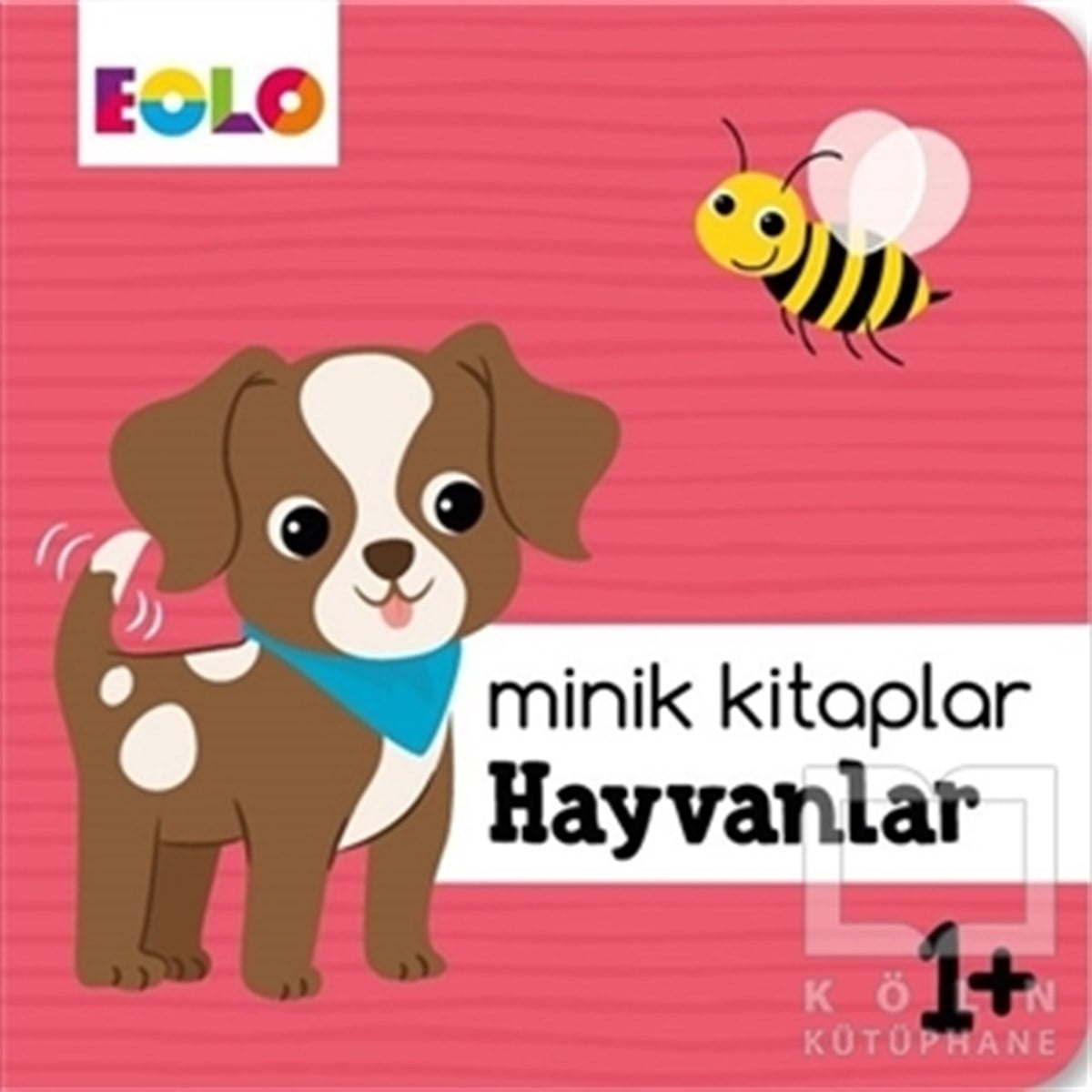 KolektifOkul Öncesi Resimli KitaplarHayvanlar - Minik Kitaplar