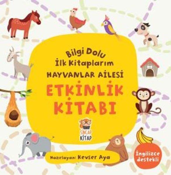 KolektifEgitim Etkinlik KitaplariHayvanlar Ailesi - Bilgi Dolu İlk Kitaplarım - Etkinlik Kitabı