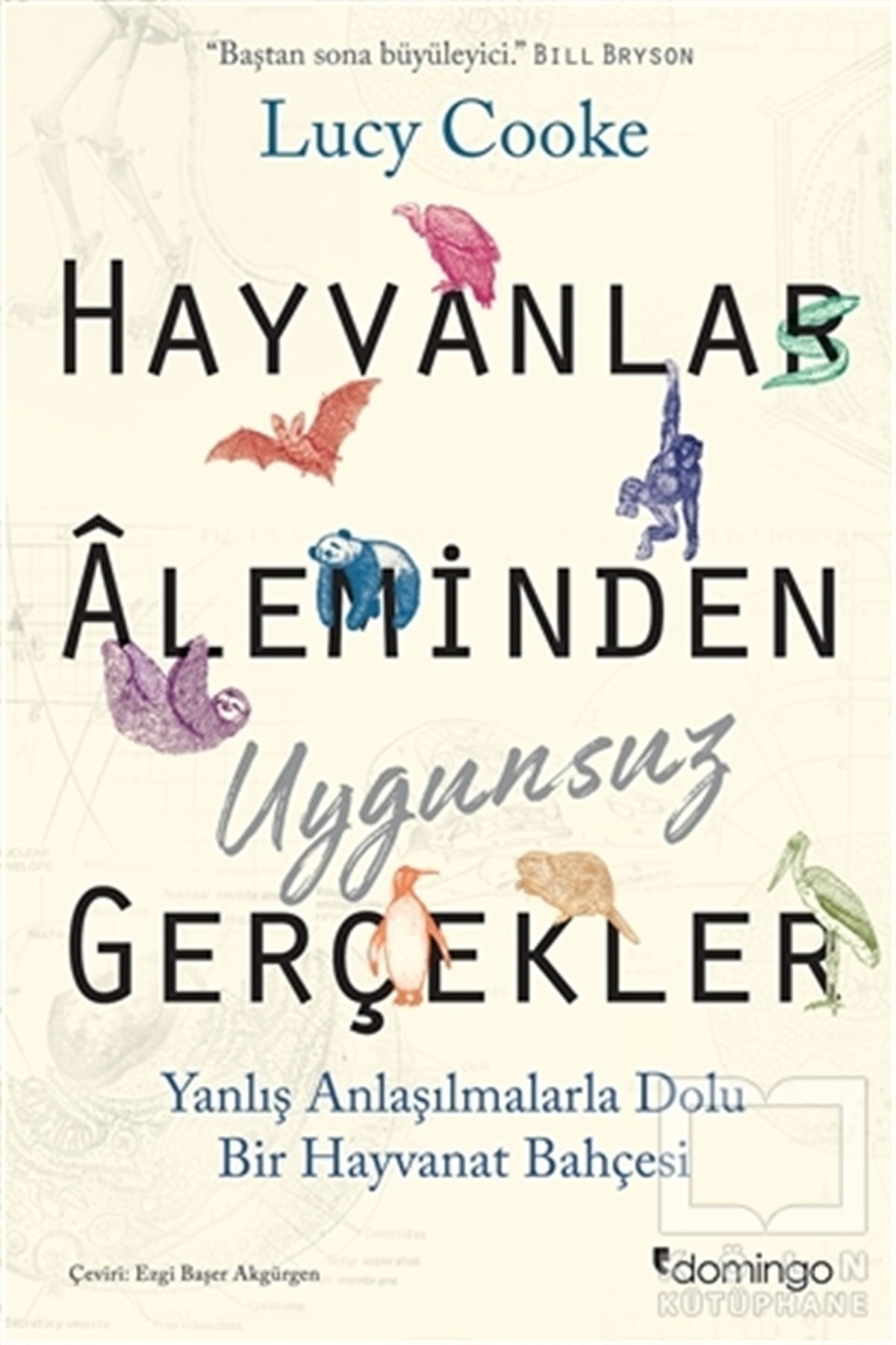 Lucy CookeBilimkurgu KitaplarıHayvanlar Aleminden Uygunsuz Gerçekler