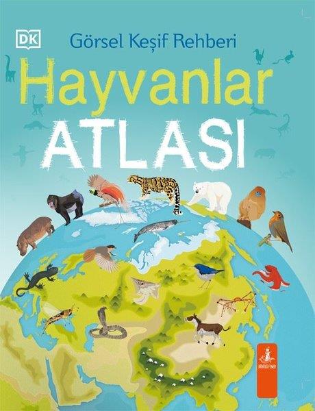 Jamie AmbroseÇocuk Bilim KitaplarıHayvanlar Atlası - Görsel Keşif Rehberi