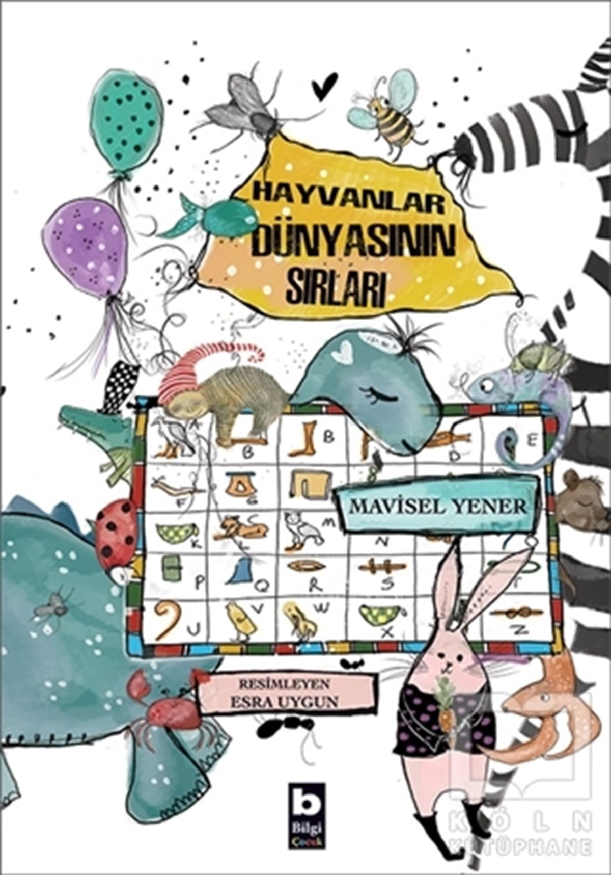 Mavisel YenerHikayelerHayvanlar Dünyasının Sırları