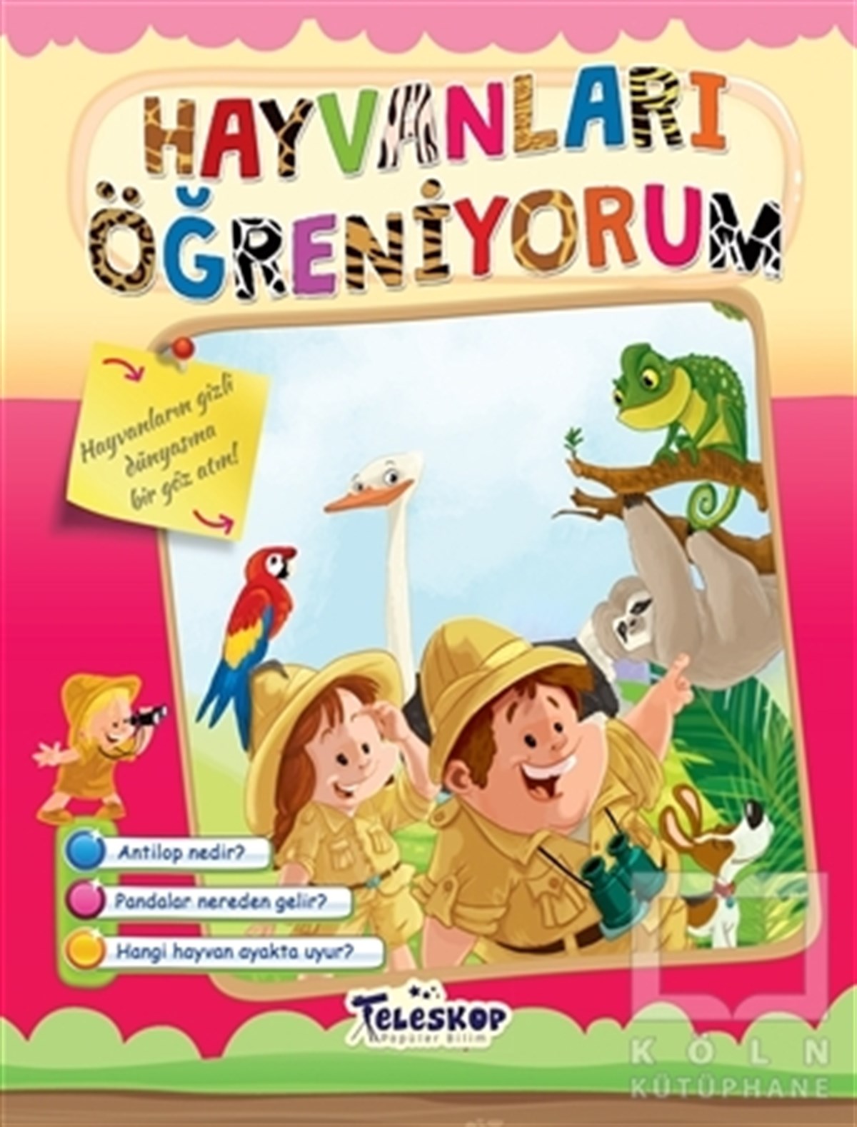 KolektifEtkinlik KitaplarıHayvanları Öğreniyorum