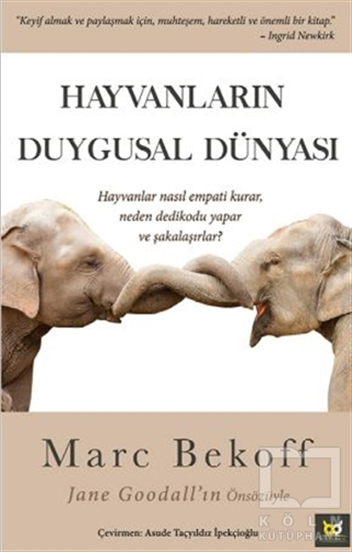 Marc BekoffDiğerHayvanların Duygusal Dünyası