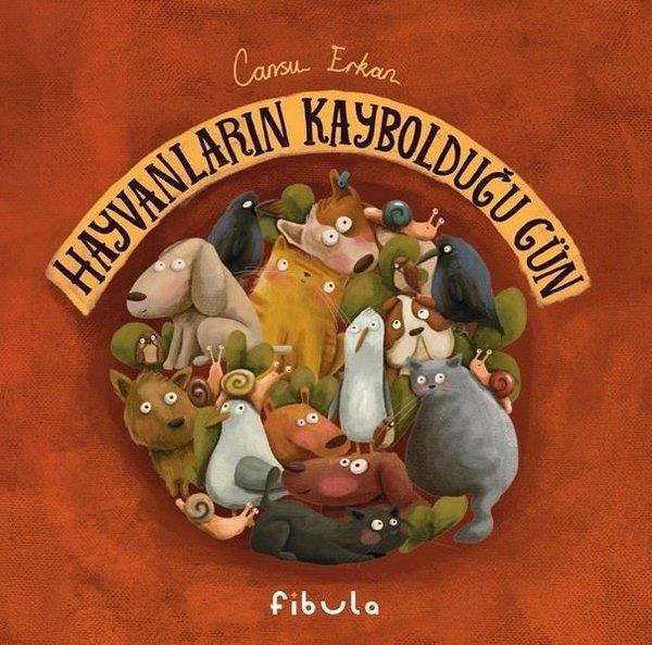 Cansu ErkanEgitim Etkinlik KitaplariHayvanların Kaybolduğu Gün