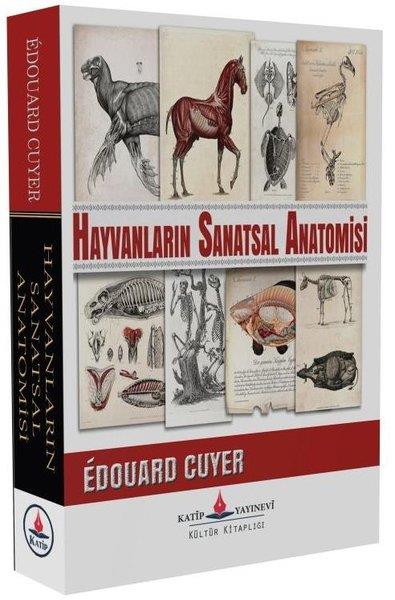 Edouard CuyerSanat Kuramı KitaplarıHayvanların Sanatsal Anatomisi