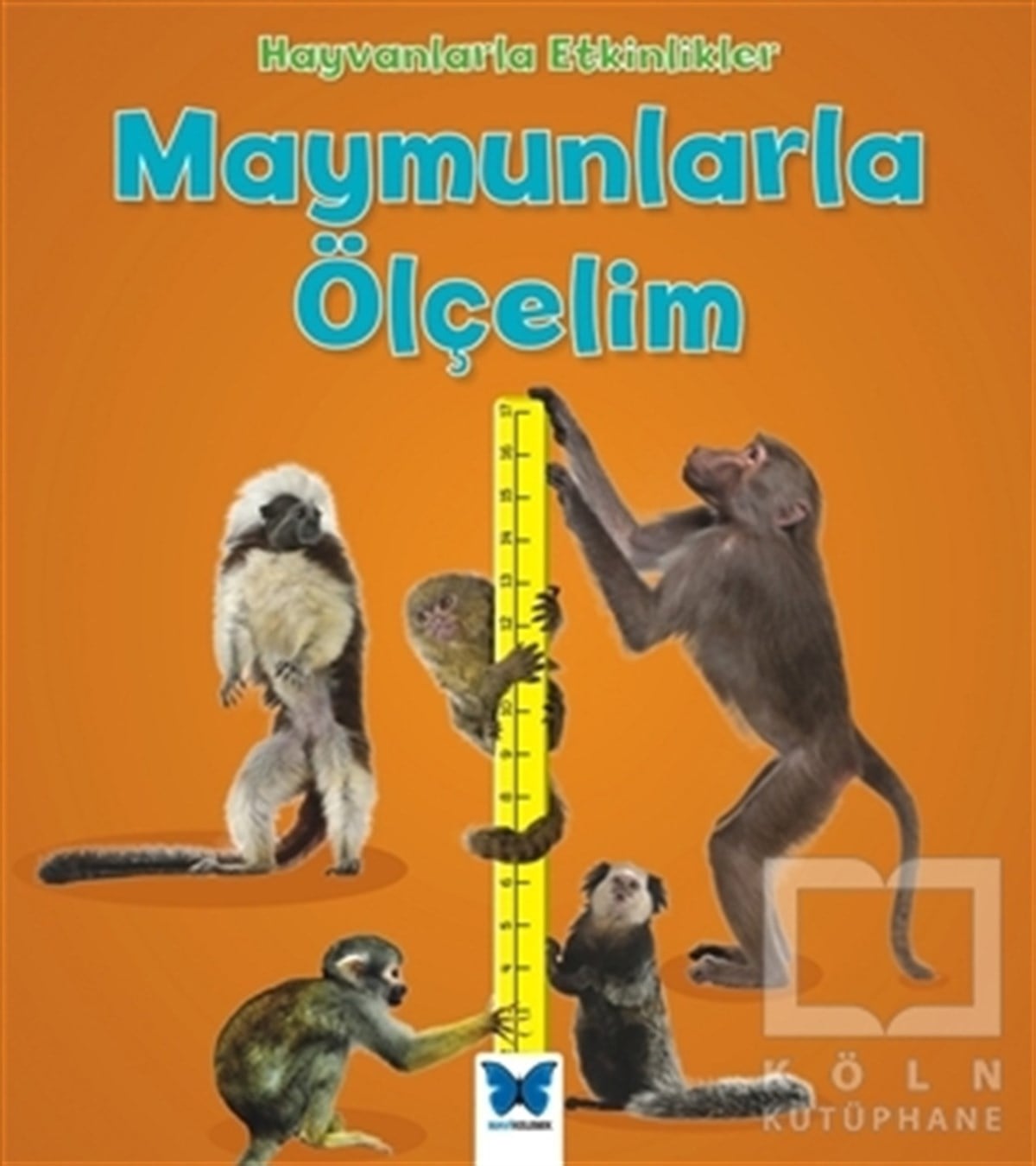 Tracey StefforaDiğerHayvanlarla Etkinlikler - Maymunlarla Ölçelim