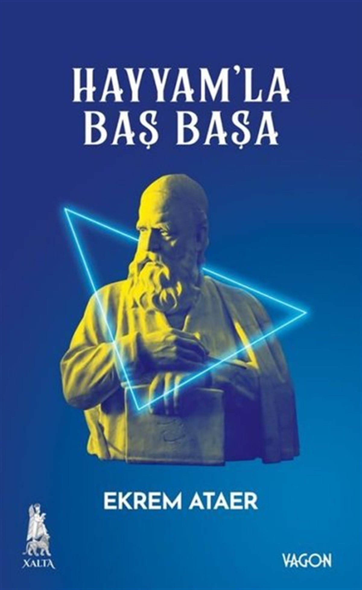 Ekrem AtaerSöyleşiHayyam'la Baş Başa