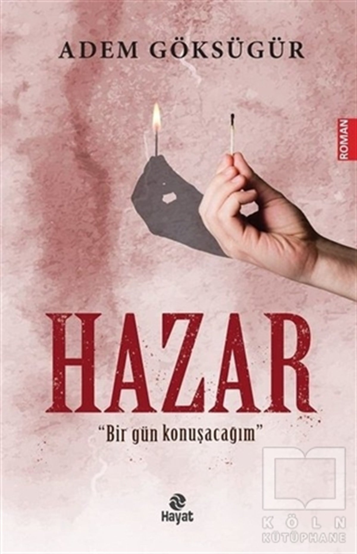 Adem GöksügürTürkçe RomanlarHazar