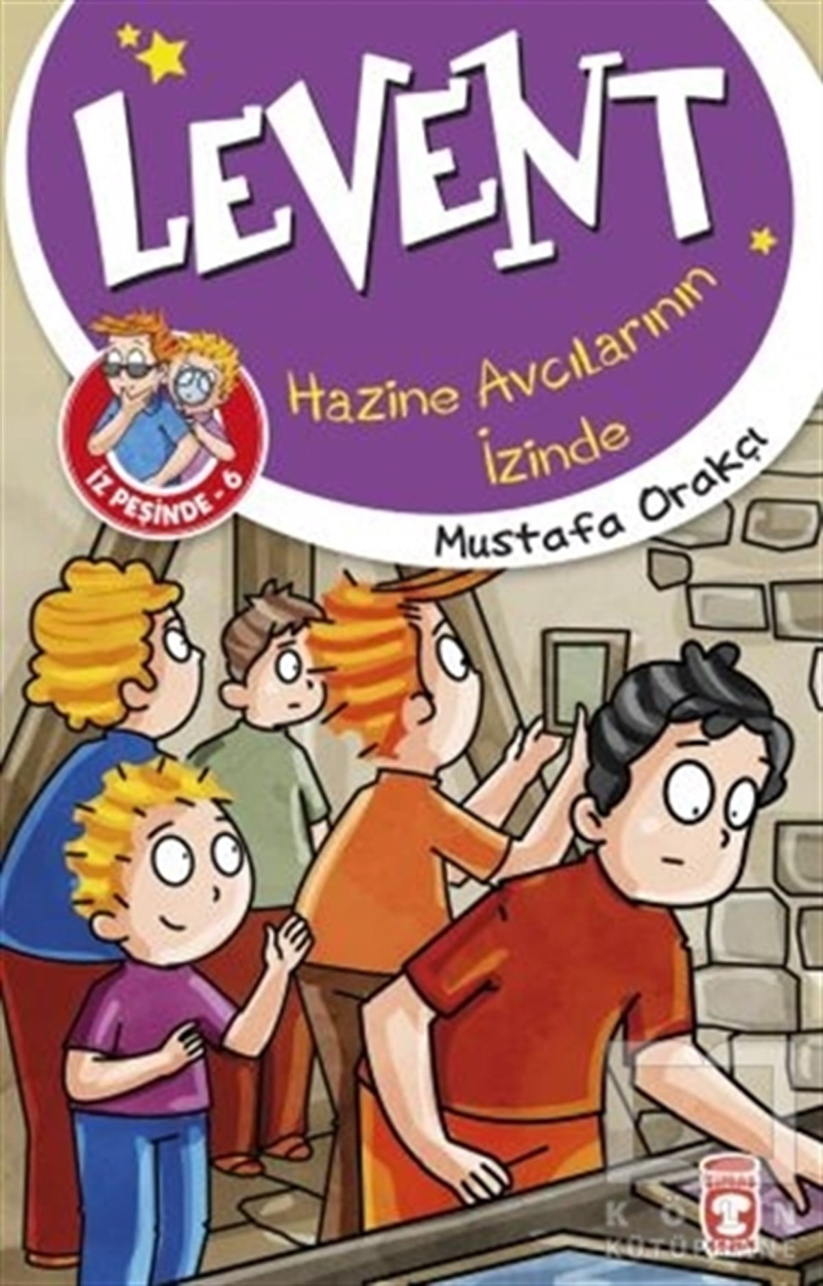 Mustafa OrakçıÇocuk Hikaye KitaplarıHazine Avcılarının İzinde - Levent İz Peşinde 6