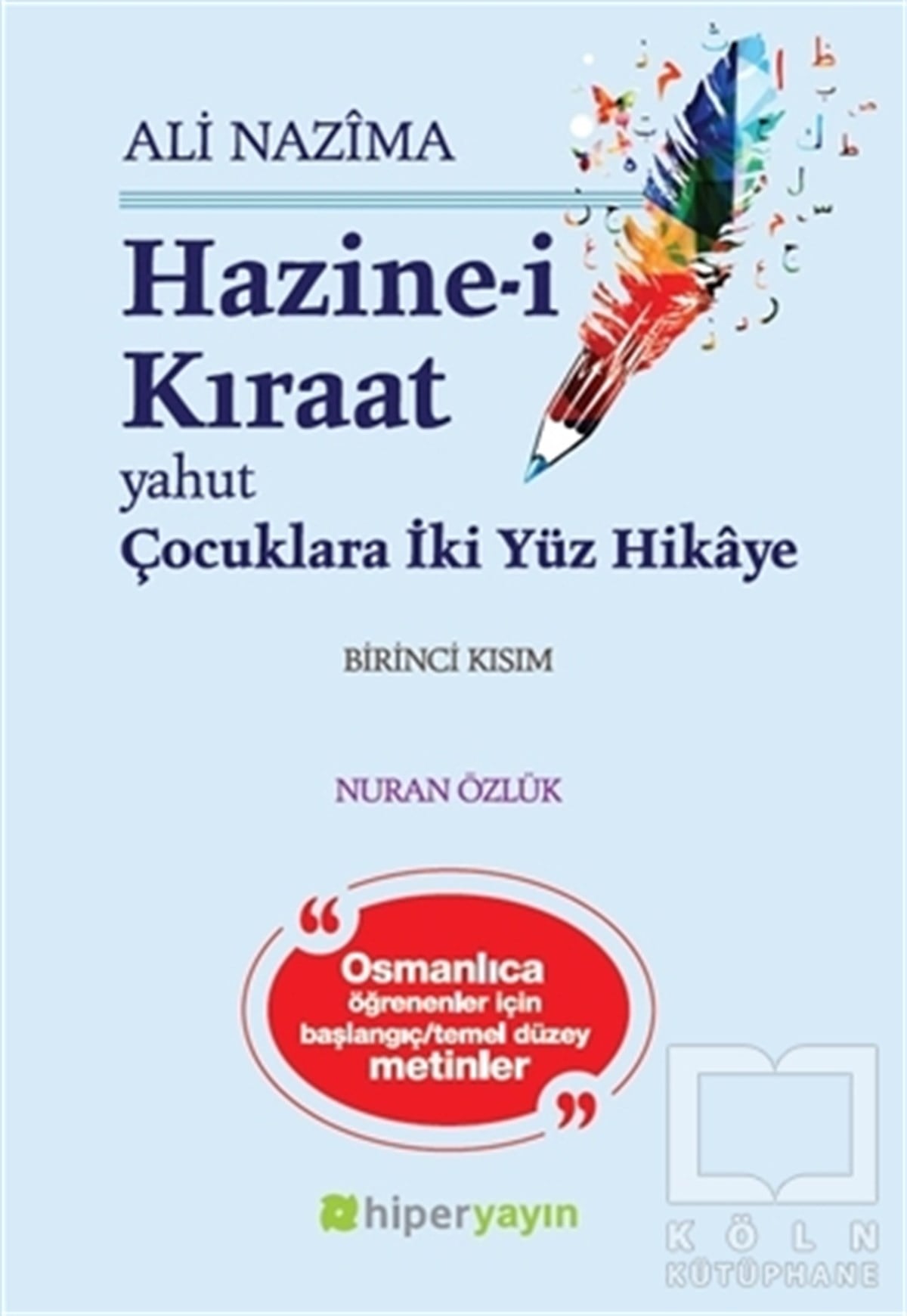 Ali NazimaRoman-ÖyküHazine-i Kıraat 1