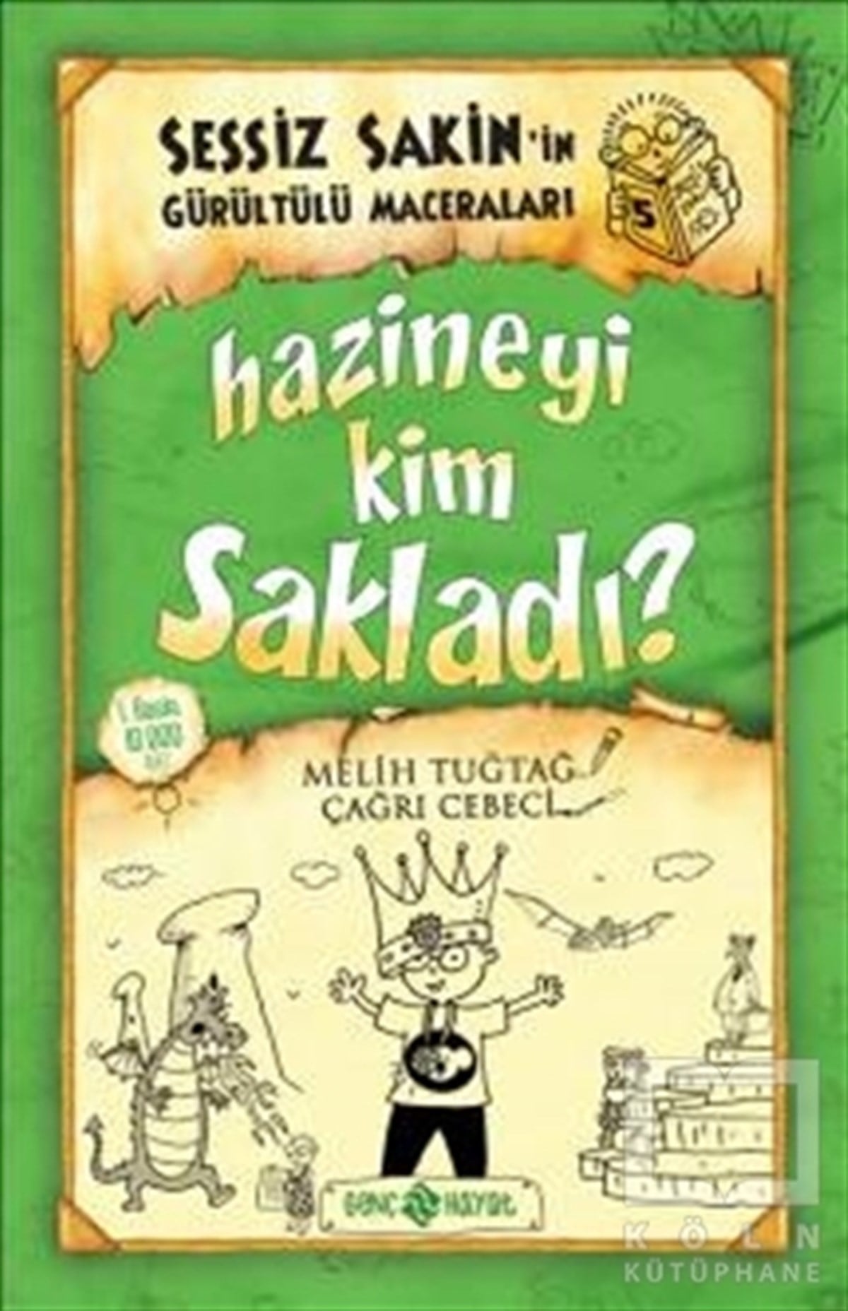 Melih TuğtağAksiyon - MaceraHazineyi Kim Sakladı? - Sessiz Sakin'in Gürültülü Maceraları 5