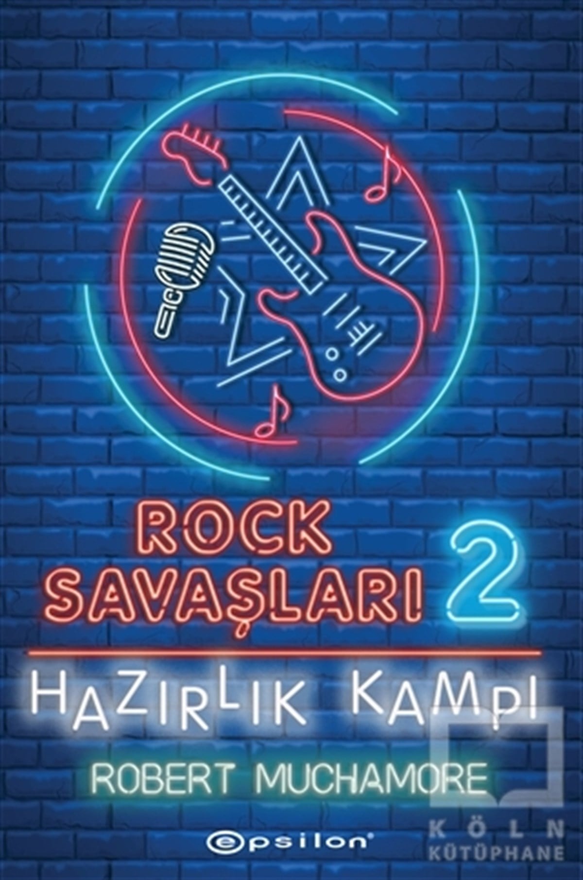 Robert MuchamoreTürkçe RomanlarHazırlık Kampı - Rock Savaşları 2