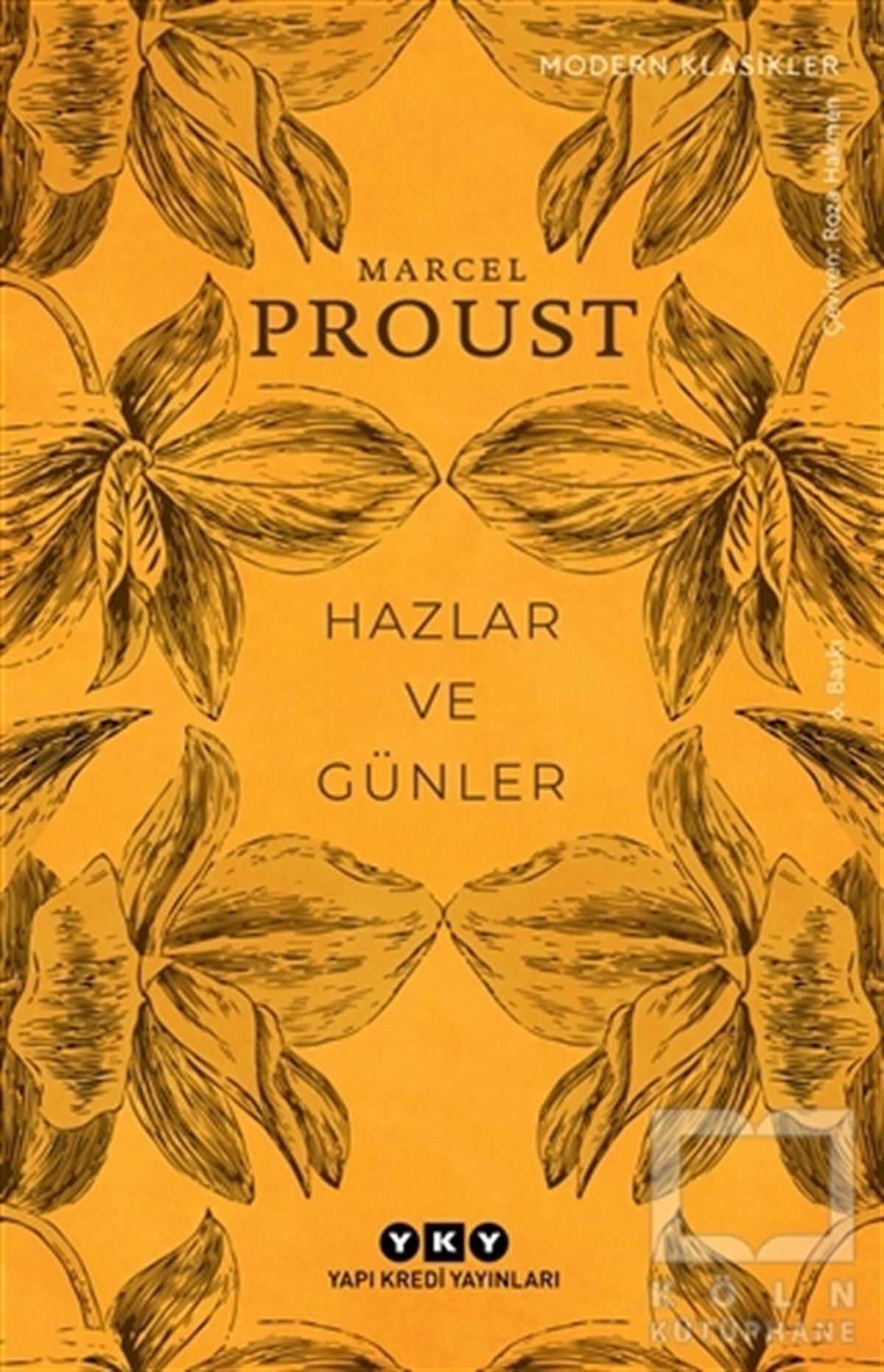 Marcel ProustAnlatıHazlar ve Günler