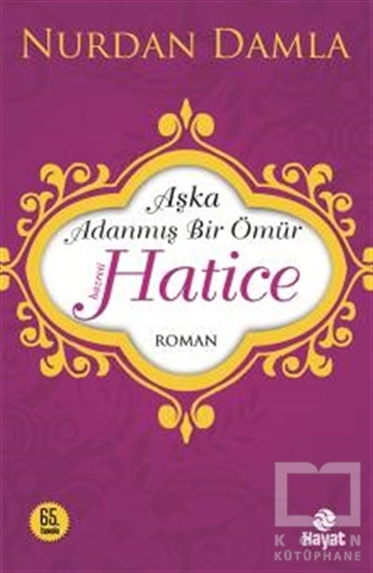 Nurdan DamlaDiğerHazreti Hatice