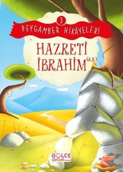 Burhan GüvenIslami Çocuk KitaplariHazreti İbrahim - Peygamber Hikayeleri 3