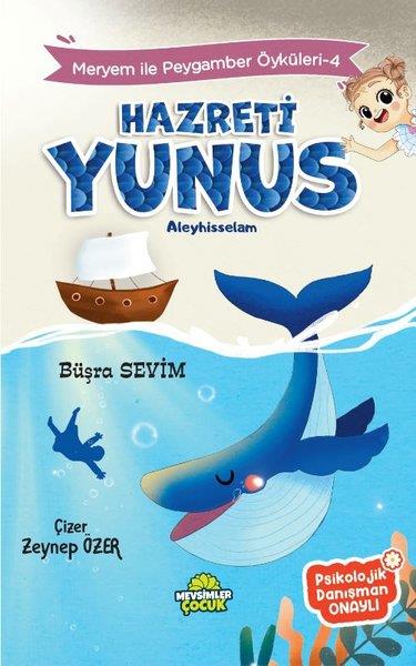 Büşra SevimIslami Çocuk KitaplariHazreti Yunus Aleyhisselam - Meryem İle Peygamber Öyküleri 4